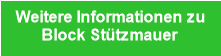 Weitere Informationen zu 
Block Stützmauer