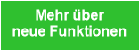 Mehr über
neue Funktionen